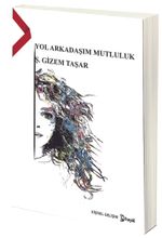 Yol Arkadaşım Mutluluk