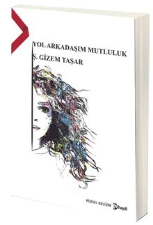 Yol Arkadaşım Mutluluk