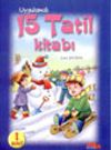 Uygulamalı 15 Tatil Kitabı 1. Sınıf