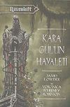 Kara G&uuml;l'&uuml;n Hayaleti / Ravenloft