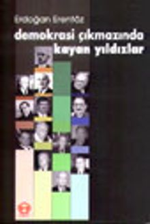 Demokrasi Çıkmazında Kayan Yıldızlar
