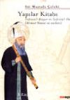 Yapılar Kitabı Tezkiretü'l-Bünyan ve Tezkiretü'l-Ebniye (Mimar Sinan'ın Anıları)