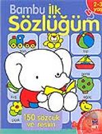 Bambu İlk Sözlüğüm