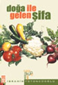 Doğa ile Gelen Şifa