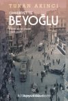 Cumhuriyet’te Beyoğlu & Kültür, Sanat, Yaşam (1923-2003)