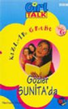 G&ouml;zler Sunita'da / Kızlar Grubu