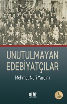 Unutulmayan Edebiyatçılar