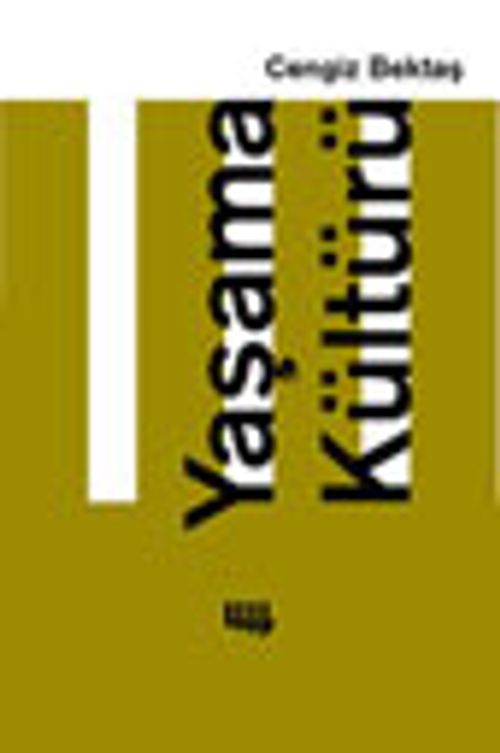 Yaşama Kültürü