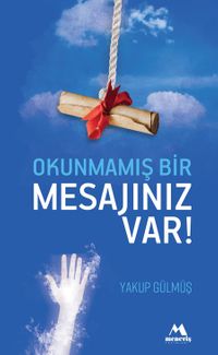 Okunmamış Bir Mesajınız Var