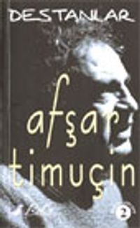 Destanlar / Bütün Şiirleri