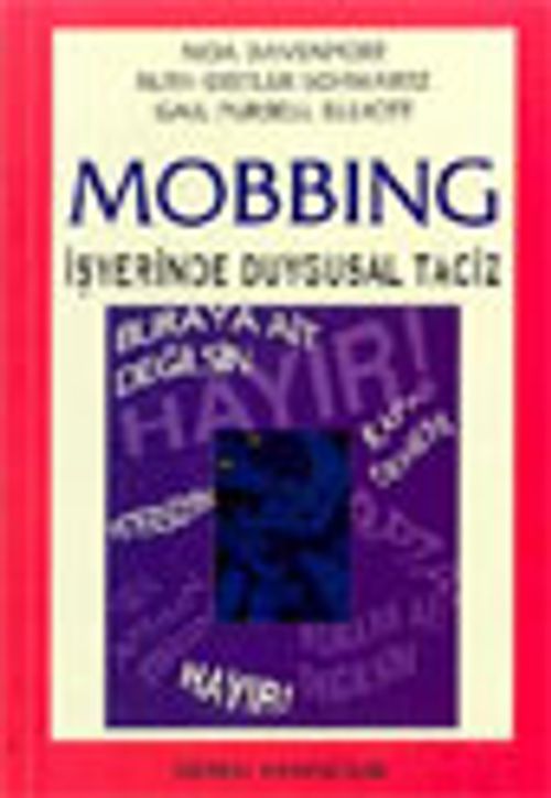 Mobbing İşyerinde Duygusal Taciz