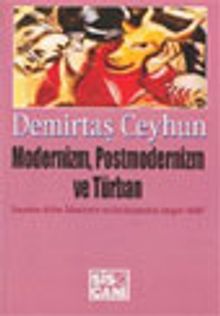 Modernizm, Postmodernizm ve Türban