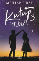 Kutup Yıldızı 3 (Karton Kapak)