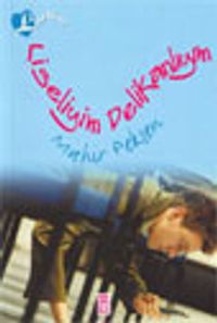 Liseliyim Delikanlıyım