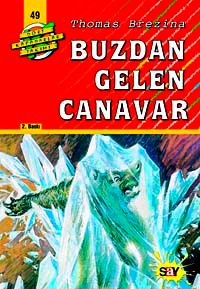 Buzdan Gelen Canavar (49.kitap)
