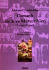 Osmanlı Tarih ve M&uuml;verrihleri
