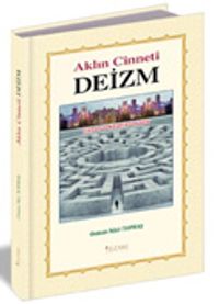 Aklın Cinneti Deizm & Çıkmaz ve Karanlık Sokaklar