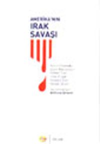 Amerika'nın Irak Savaşı