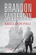 Kralların Yolu - Fırtınaışığı Arşivi Birinci Roman