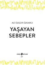 Yaşayan Sebepler 