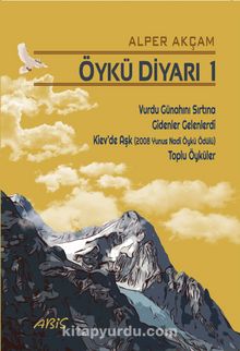 Öykü Diyarı 1 - Alper Akçam
