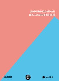 Lenıngrad Kuşatması Rus Avangard Şiirleri