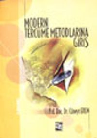 Modern Tercüme Metodlarına Giriş