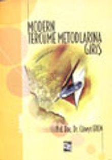 Modern Tercüme Metodlarına Giriş