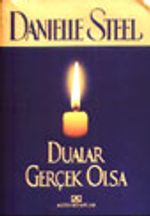 Dualar Gerçek Olsa