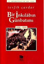 Bir İnkılabın Günbatımı (1908-2008)
