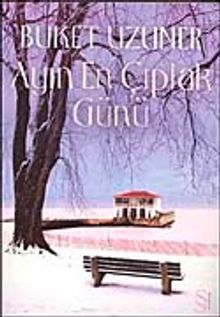 Ayın En Çıplak Günü - Buket Uzuner