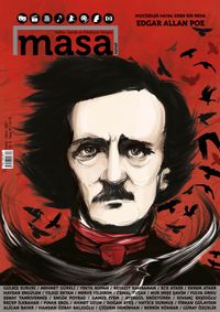 Masa Dergi Sayı:9 Eylül-Ekim 2017 Edgar Allan Poe