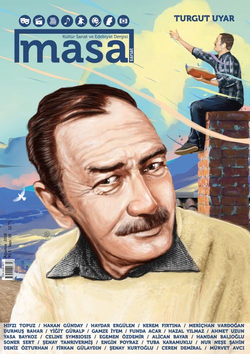 Masa Dergi Sayı:19 Ağustos 2018 Turgut Uyar