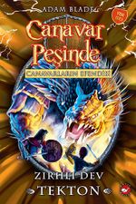 Canavar Peşinde 59 / Canavarların Efendisi - Zırhlı Dev Tekton
