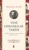 Yeni Osmanlılar  Tarihi