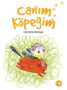 Canım  Köpeğim - Christine Roussey