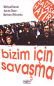Bizim İçin Savaşma
