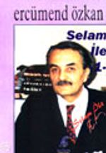 Selam İle -1-