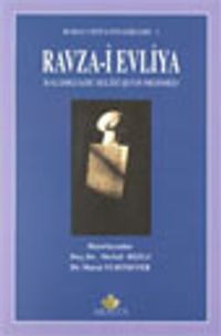 Ravza-i Evliya Bursa Vefeyatnameleri: 1