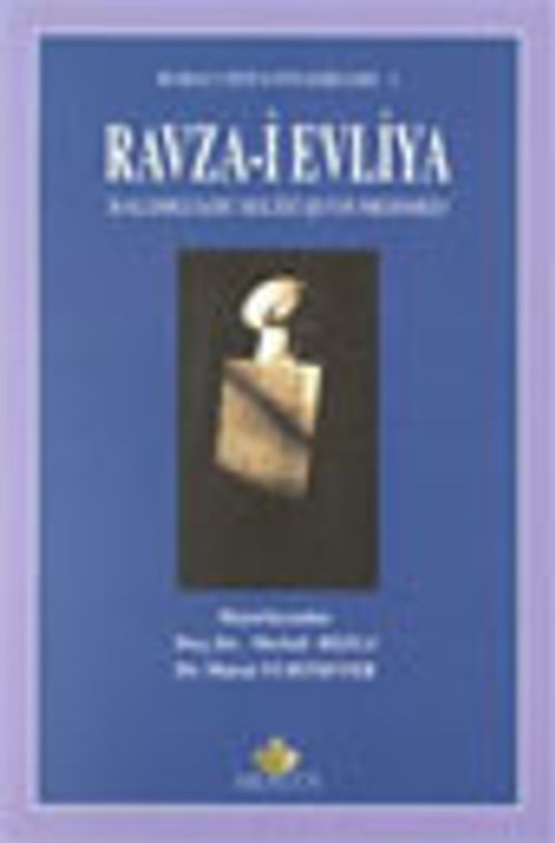 Ravza-i Evliya Bursa Vefeyatnameleri: 1