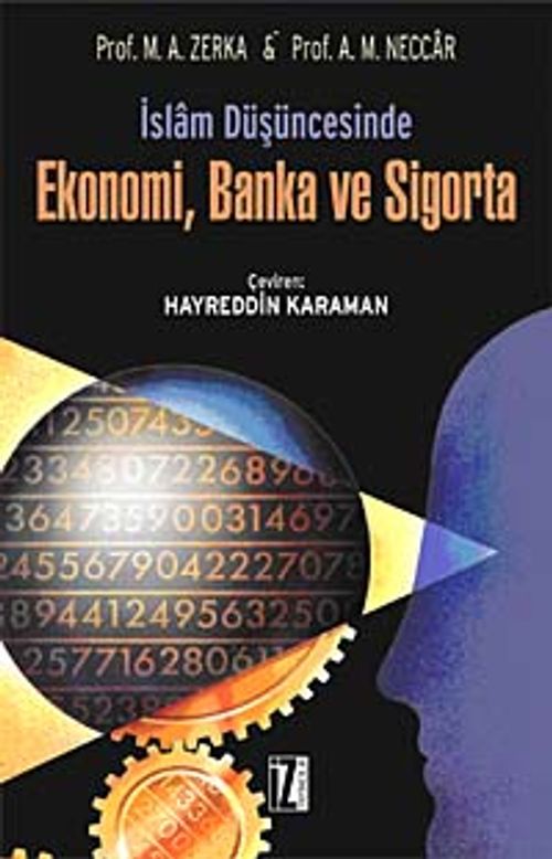 İslam Düşüncesinde Ekonomi, Banka ve Sigorta