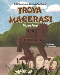 Troya Macerası