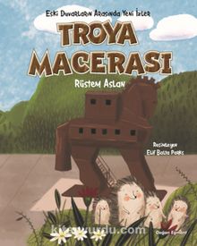 Troya Macerası - Rüstem Aslan