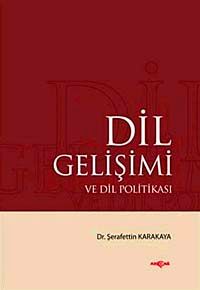 Dil Gelişimi ve Dil Politikası