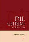 Dil Gelişimi ve Dil Politikası
