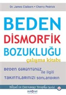 Beden Dismorfik Bozukluğu Çalışma Kitabı