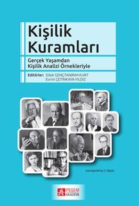Kişilik Kuramları & Gerçek Yaşamdan Kişilik Analizi Örnekleriyle