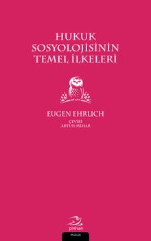 Hukuk Sosyolojisinin Temel İlkeleri