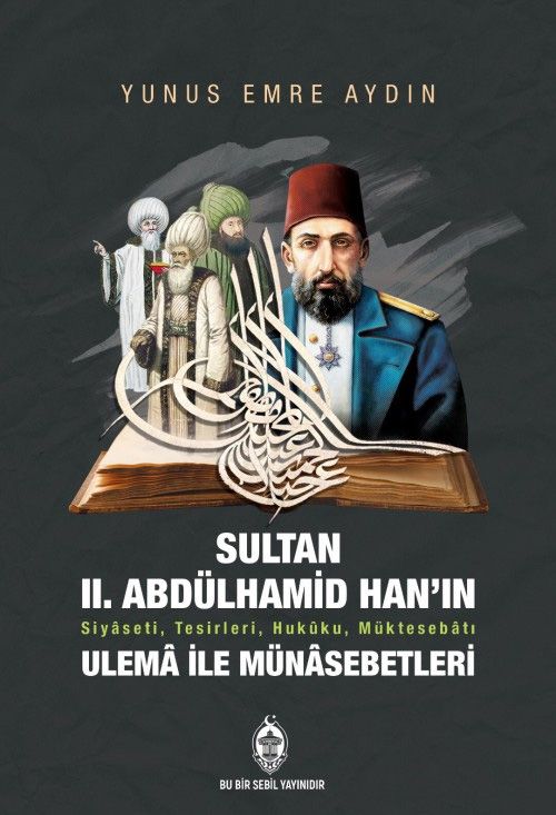Sultan II. Abdülhamid Han'ın Ulema ile Münasebetleri 