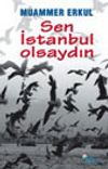 Sen İstanbul Olsaydın